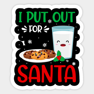 I Put Out For Santa Christmas Cookie Milk Sticker